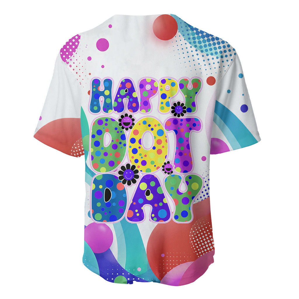 Happy Dot Day Baseball Jersey Colorful Swirling Polka Dots and Whimsical Smiley Flowers