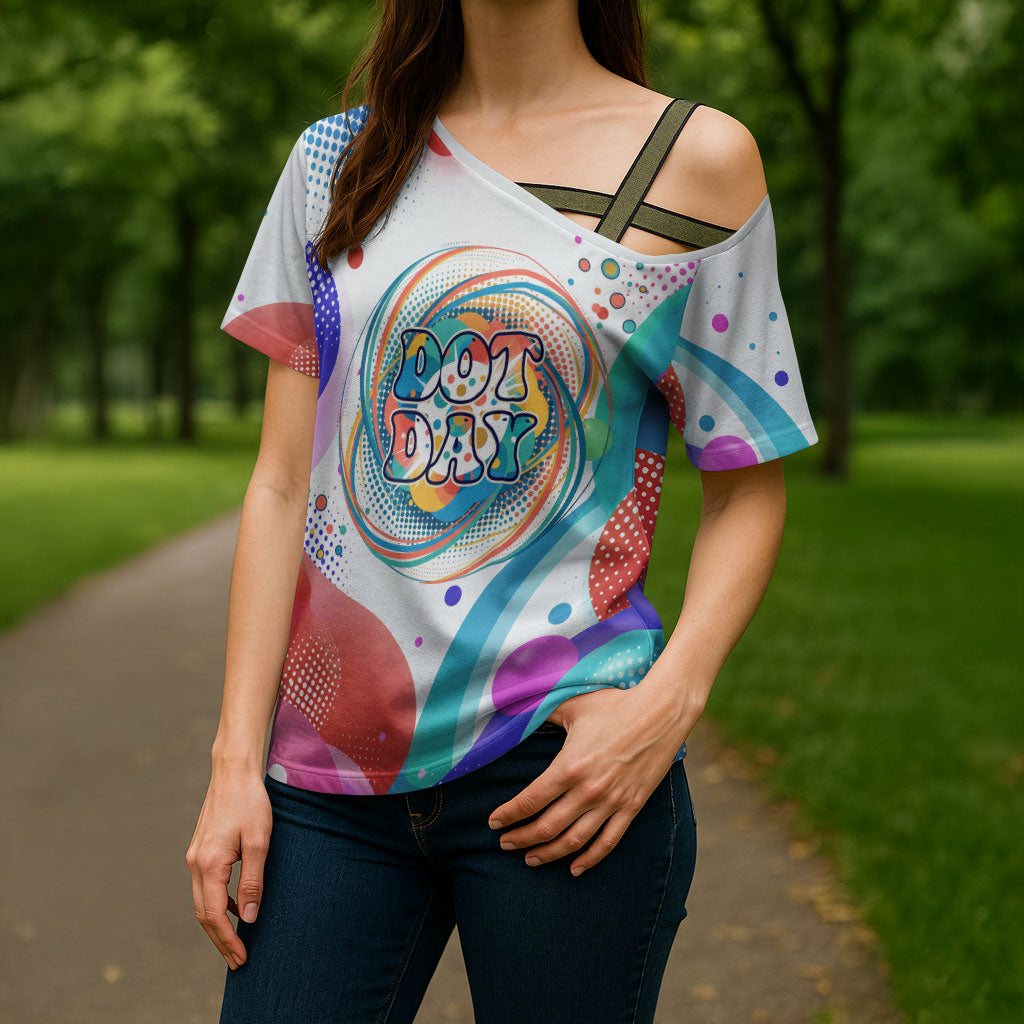 Happy Dot Day Cross Shoulder Shirt Colorful Swirling Polka Dots and Whimsical Smiley Flowers