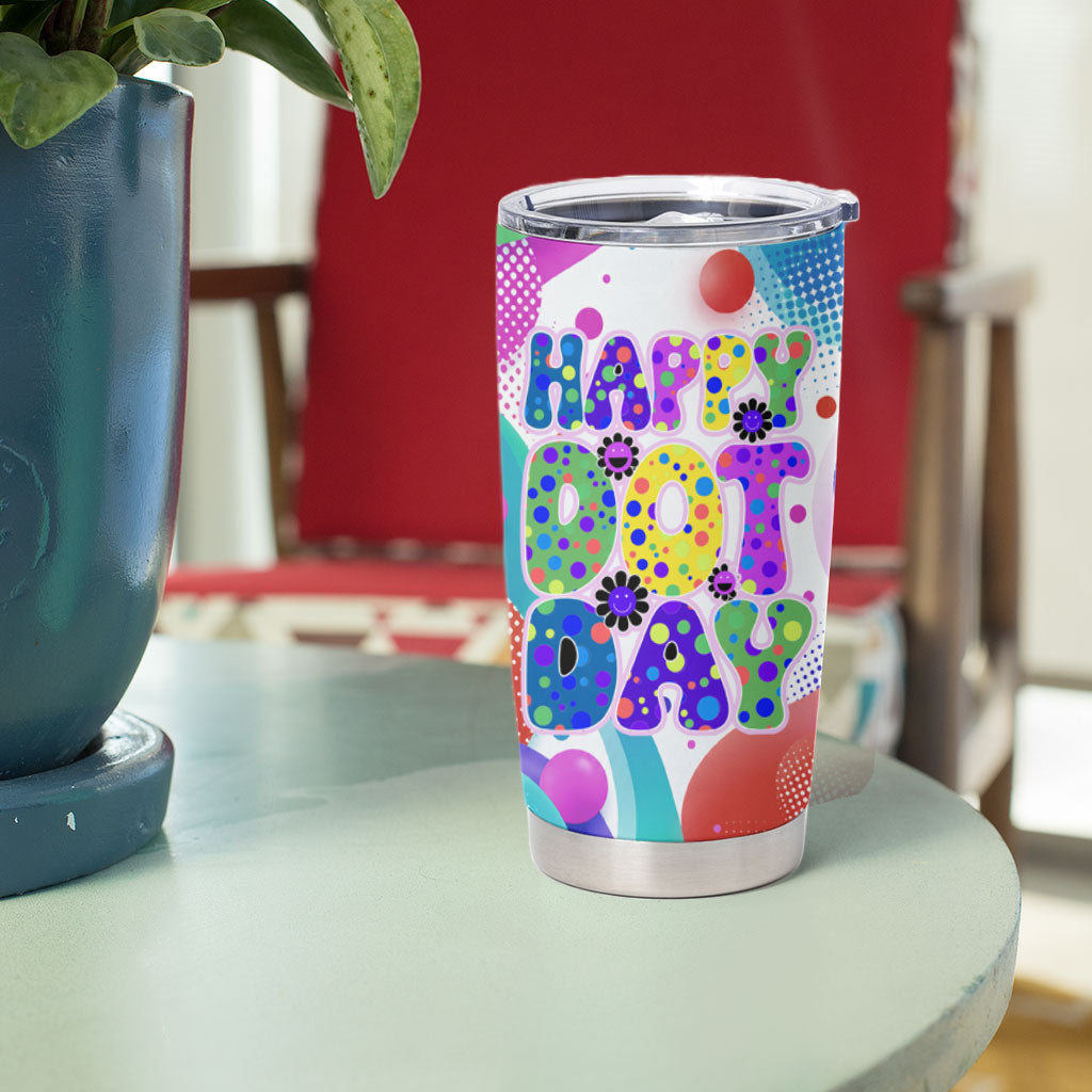 Happy Dot Day Tumbler Cup Colorful Swirling Polka Dots and Whimsical Smiley Flowers