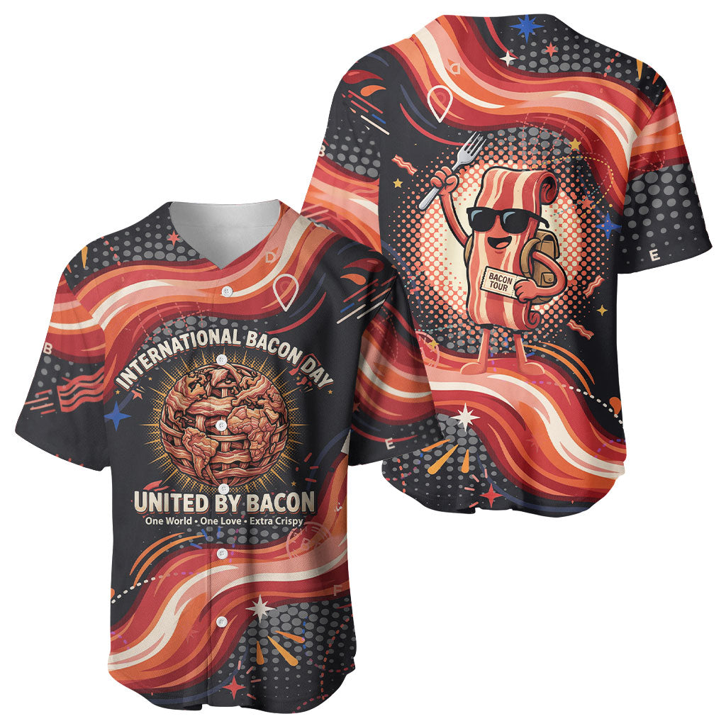 International Bacon Day United By Bacon Baseball Jersey Retro Bacon Globe and Cool Bacon Mascot Graphic