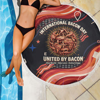 International Bacon Day United By Bacon Beach Blanket Retro Bacon Globe and Cool Bacon Mascot Graphic