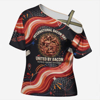 International Bacon Day United By Bacon Cross Shoulder Shirt Retro Bacon Globe and Cool Bacon Mascot Graphic