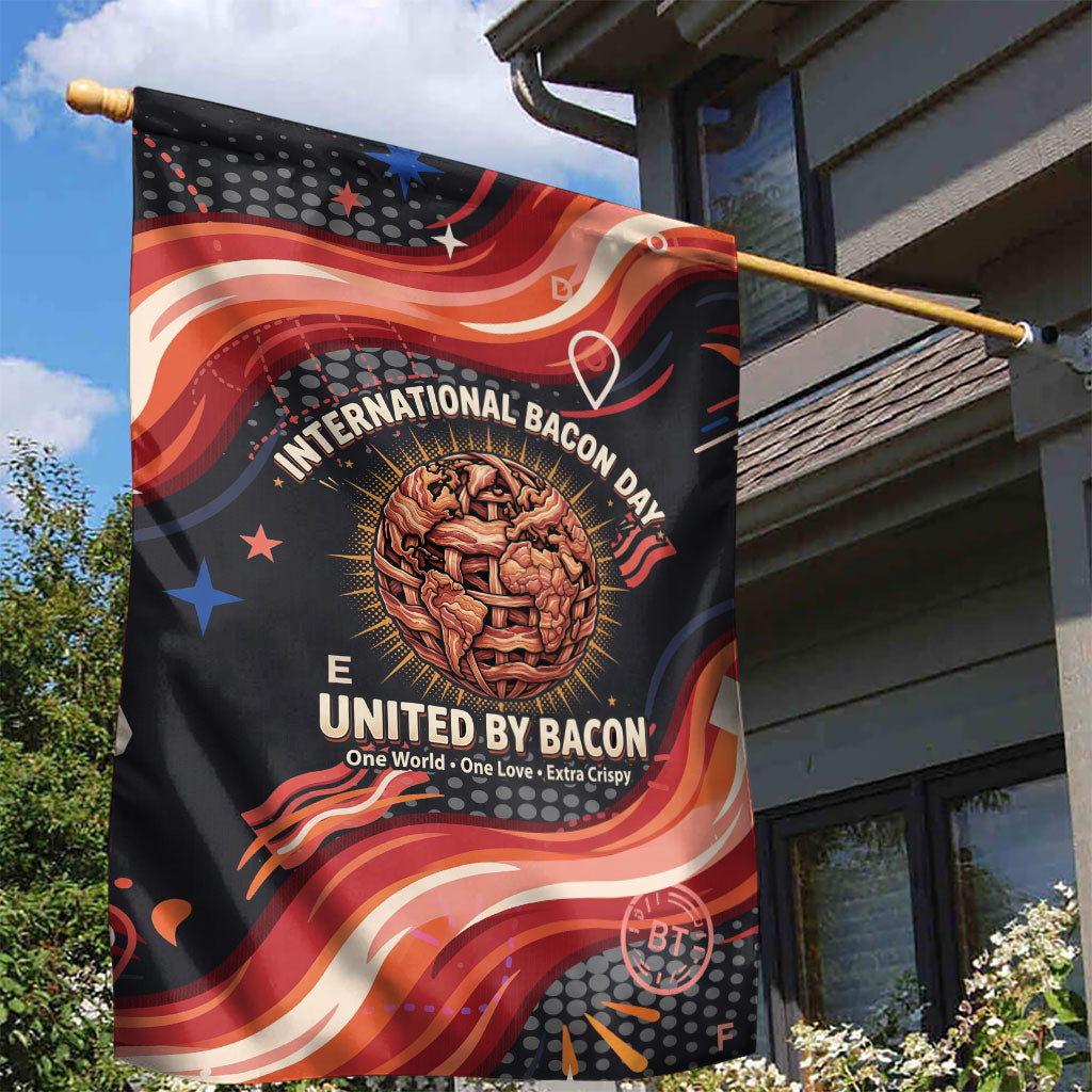 International Bacon Day United By Bacon Garden Flag Retro Bacon Globe and Cool Bacon Mascot Graphic