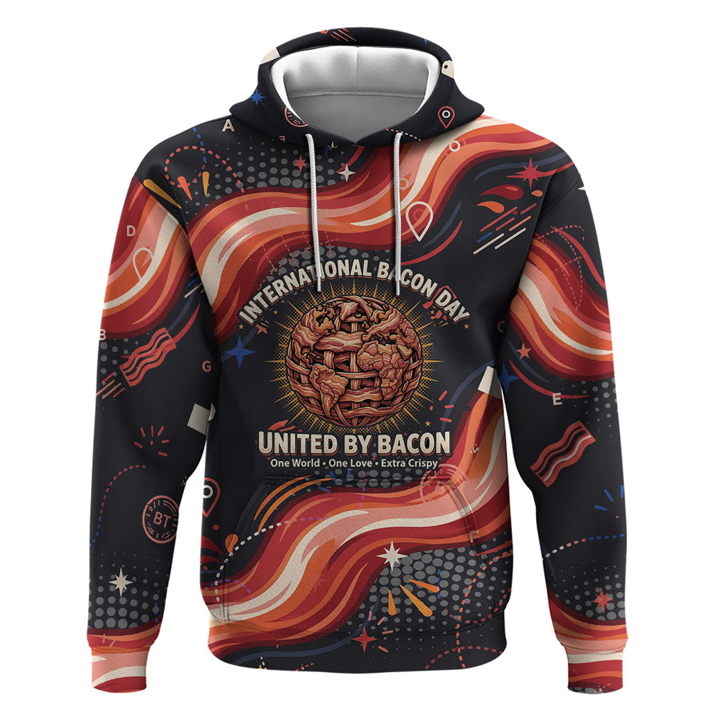 International Bacon Day United By Bacon Hoodie Retro Bacon Globe and Cool Bacon Mascot Graphic