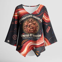 International Bacon Day United By Bacon Kimono Sleeve Blouse Retro Bacon Globe and Cool Bacon Mascot Graphic