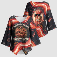 International Bacon Day United By Bacon Kimono Sleeve Blouse Retro Bacon Globe and Cool Bacon Mascot Graphic