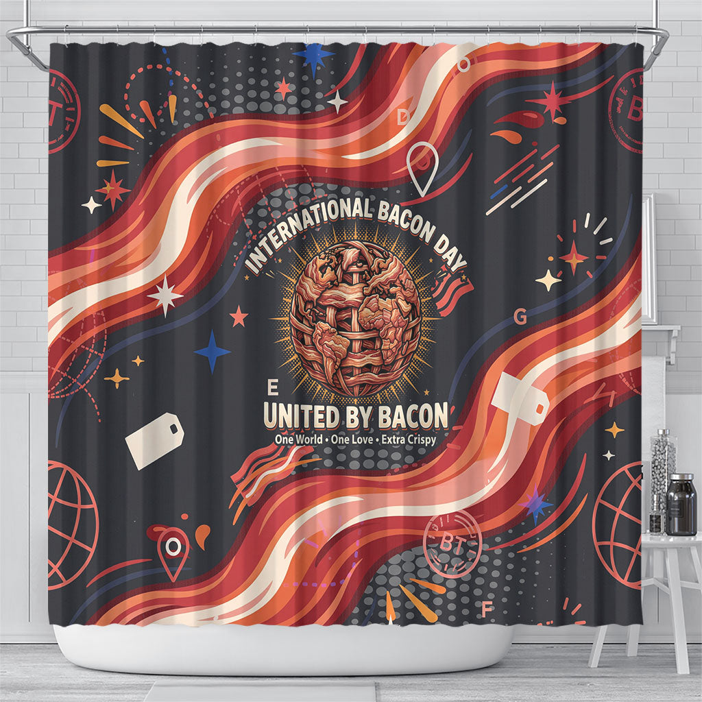 International Bacon Day United By Bacon Shower Curtain Retro Bacon Globe and Cool Bacon Mascot Graphic