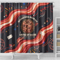 International Bacon Day United By Bacon Shower Curtain Retro Bacon Globe and Cool Bacon Mascot Graphic