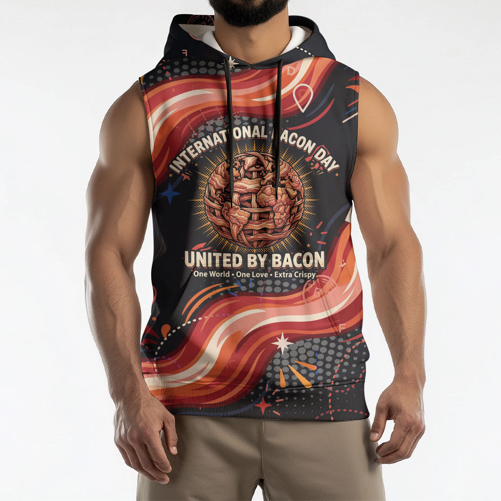 International Bacon Day United By Bacon Sleeveless Hoodie Retro Bacon Globe and Cool Bacon Mascot Graphic