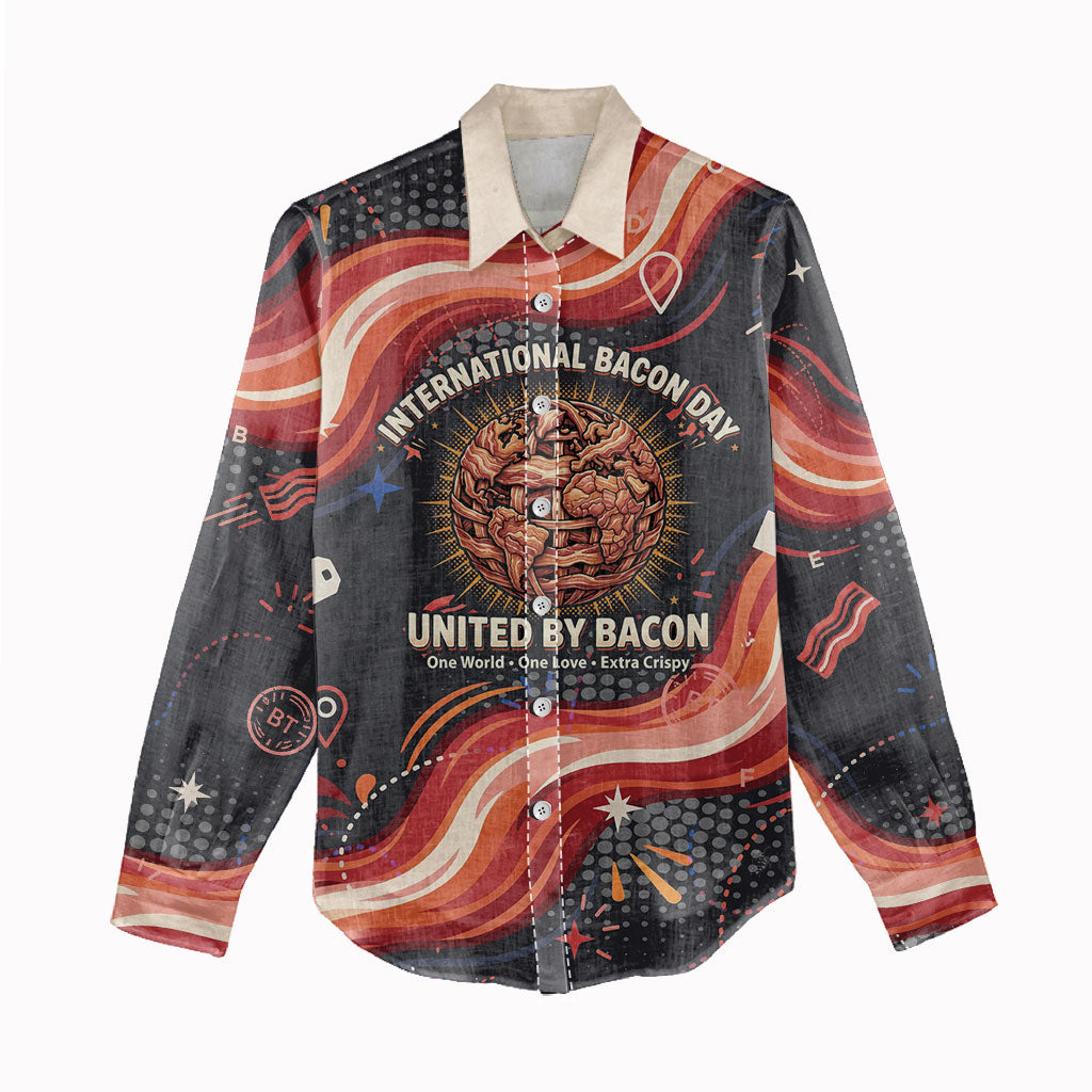 International Bacon Day United By Bacon Women Casual Shirt Retro Bacon Globe and Cool Bacon Mascot Graphic
