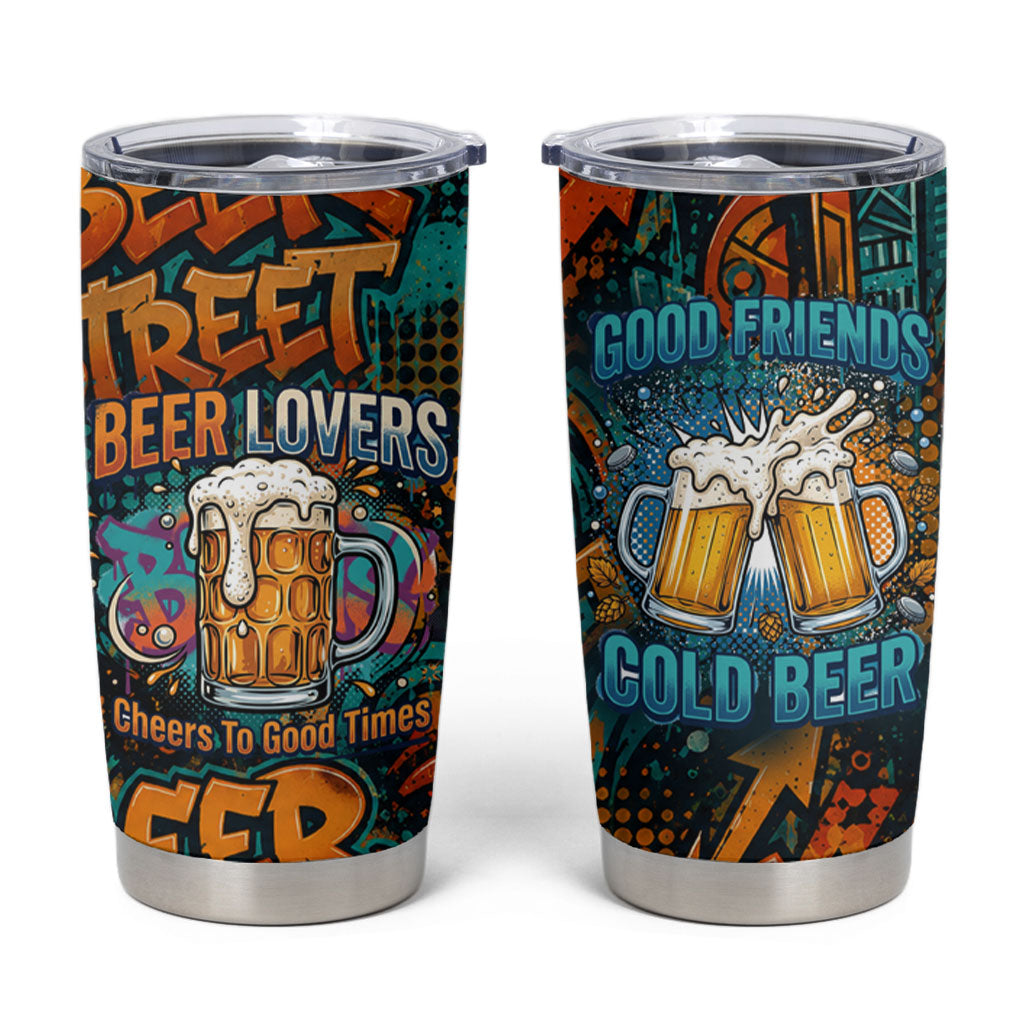 Beer Lovers Cheers To Good Times Tumbler Cup Urban Graffiti Pattern With Frothy Clinking Mugs Art