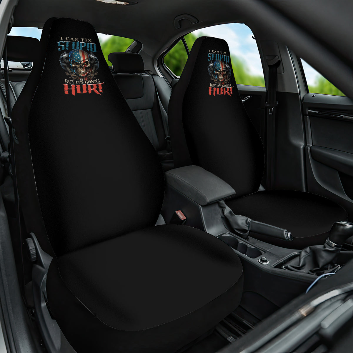 I Can Fix Stupid But It's Gonna Hurt Car Seat Cover - Wonder Print Shop