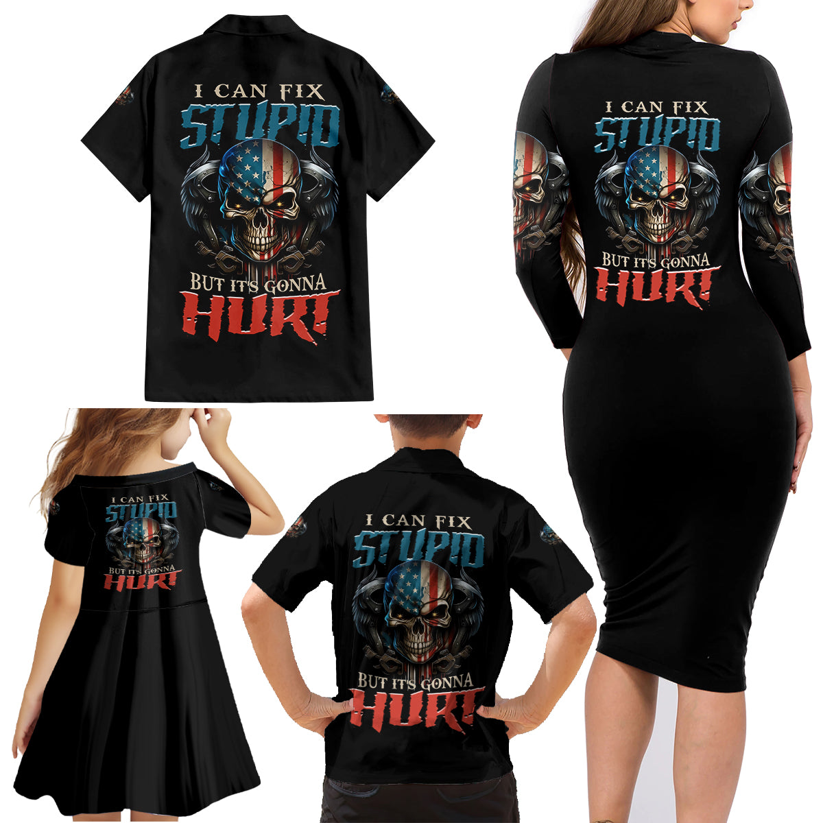 I Can Fix Stupid But It's Gonna Hurt Family Matching Long Sleeve Bodycon Dress and Hawaiian Shirt - Wonder Print Shop