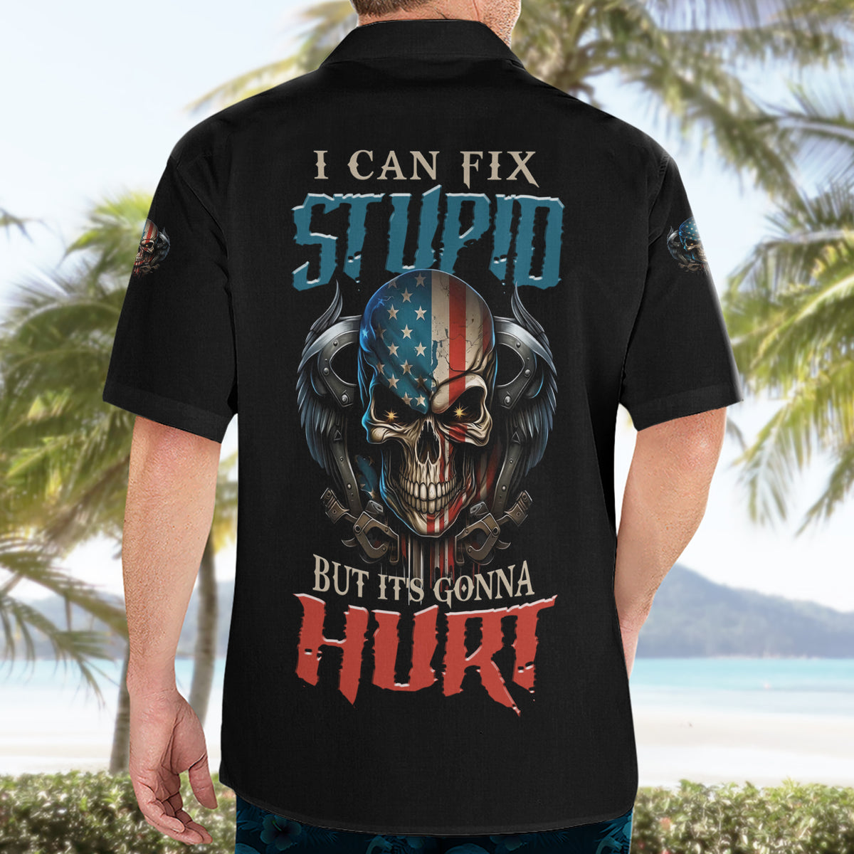 I Can Fix Stupid But It's Gonna Hurt Hawaiian Shirt - Wonder Print Shop