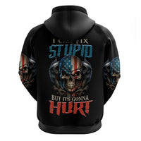 I Can Fix Stupid But It's Gonna Hurt Hoodie - Wonder Print Shop