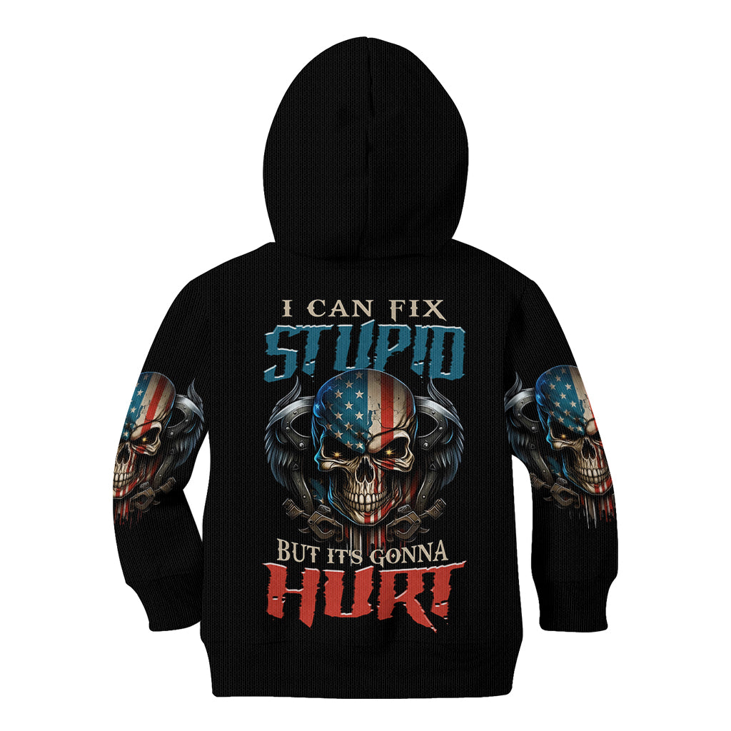 I Can Fix Stupid But It's Gonna Hurt Kid Hoodie - Wonder Print Shop