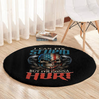 i-can-fix-stupid-but-its-gonna-hurt-round-carpet