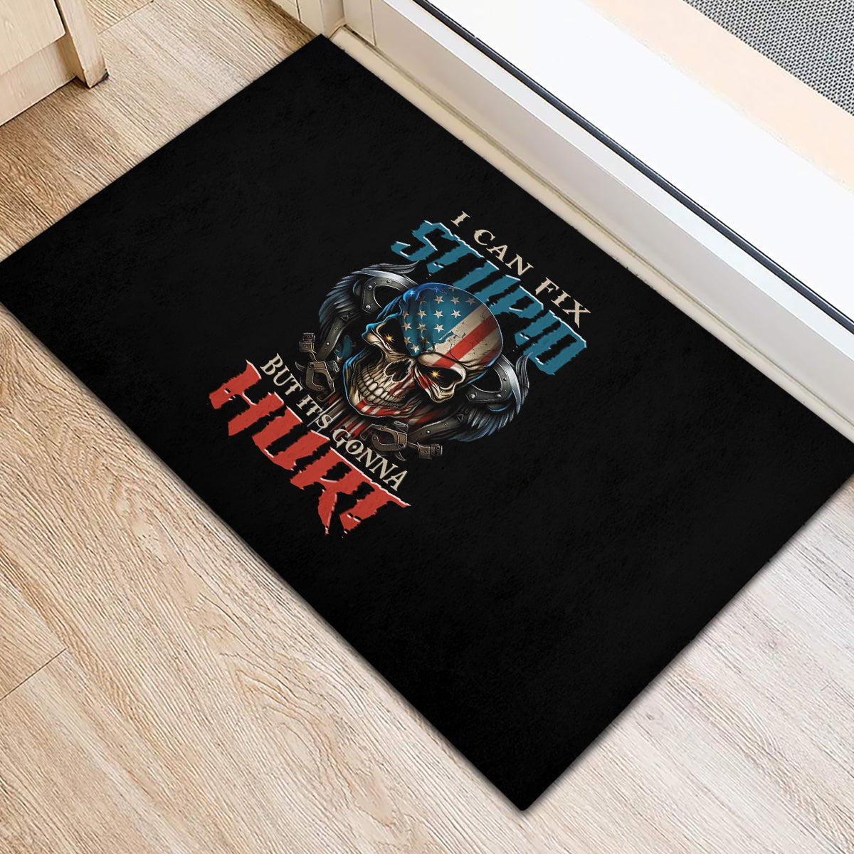 I Can Fix Stupid But It's Gonna Hurt Rubber Doormat - Wonder Print Shop