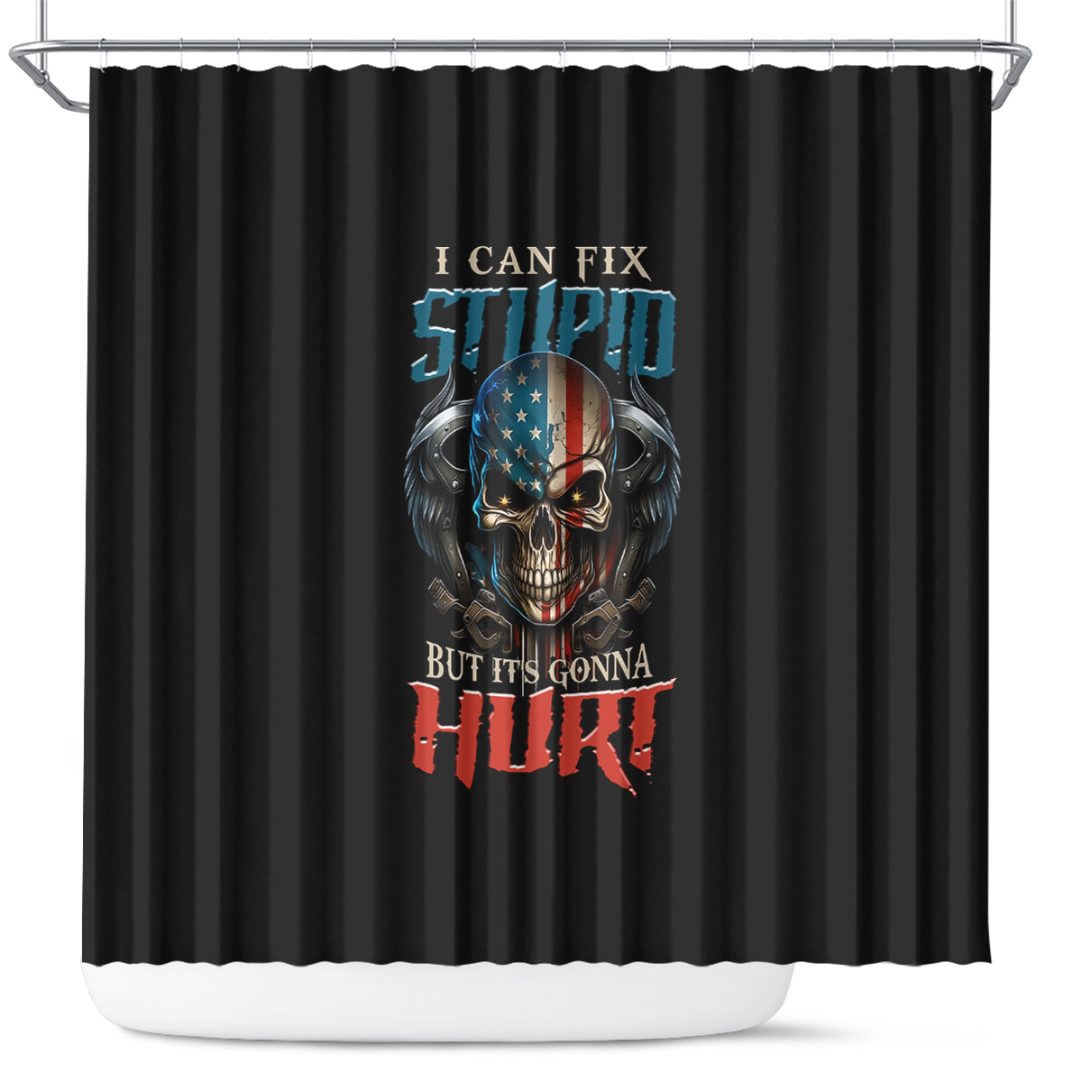 i-can-fix-stupid-but-its-gonna-hurt-shower-curtain