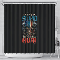 i-can-fix-stupid-but-its-gonna-hurt-shower-curtain