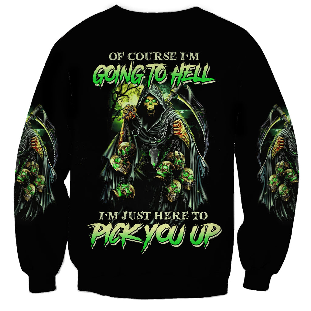 Of Course I'm Going To Hell Skull Sweatshirt - Wonder Print Shop