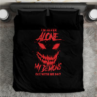 I'm Never Alone My Demon Are With Me Bedding Set - Wonder Print Shop