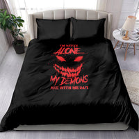 I'm Never Alone My Demon Are With Me Bedding Set - Wonder Print Shop