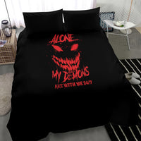 I'm Never Alone My Demon Are With Me Bedding Set - Wonder Print Shop