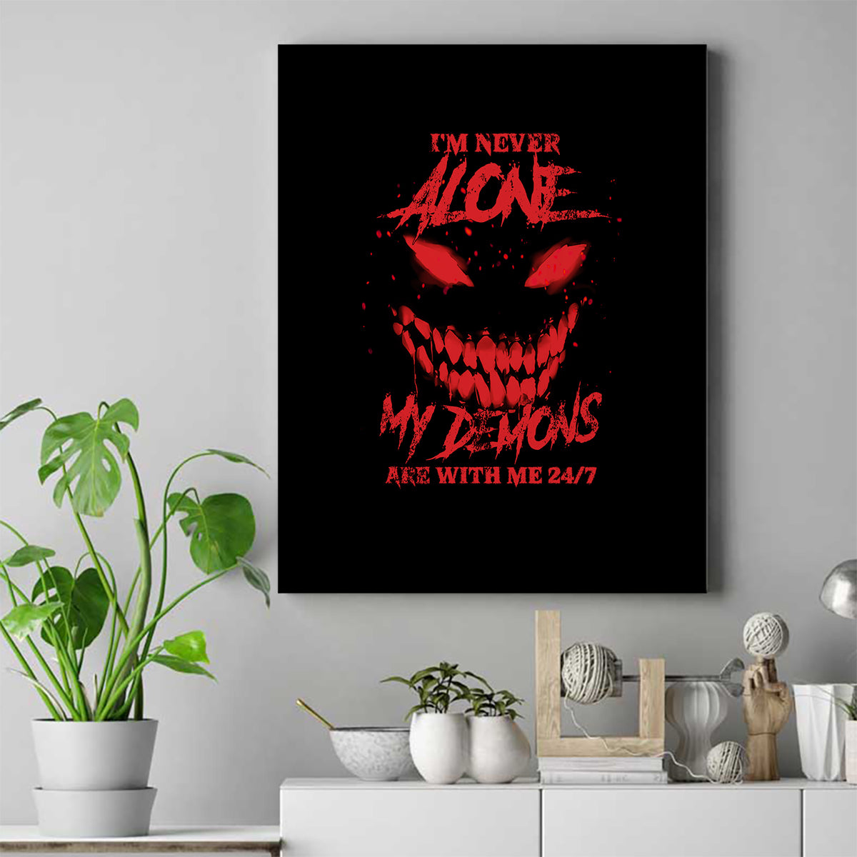 I'm Never Alone My Demon Are With Me Canvas Wall Art - Wonder Print Shop