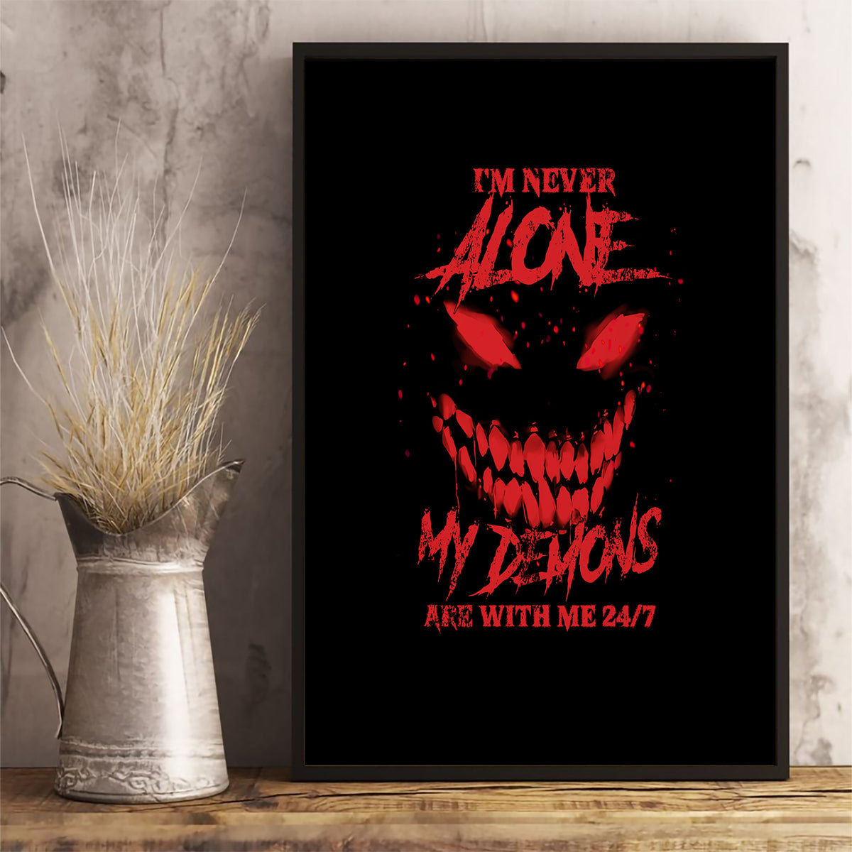 I'm Never Alone My Demon Are With Me Canvas Wall Art - Wonder Print Shop