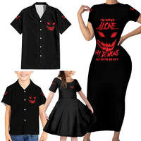 I'm Never Alone My Demon Are With Me Family Matching Short Sleeve Bodycon Dress and Hawaiian Shirt - Wonder Print Shop