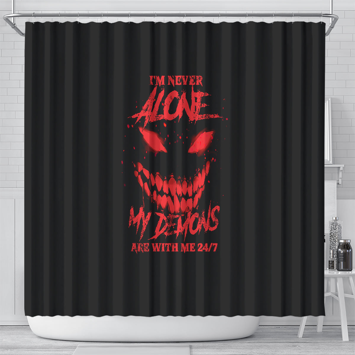 im-never-alone-my-demon-are-with-me-shower-curtain