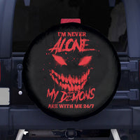 I'm Never Alone My Demon Are With Me Spare Tire Cover - Wonder Print Shop