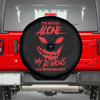 I'm Never Alone My Demon Are With Me Spare Tire Cover - Wonder Print Shop