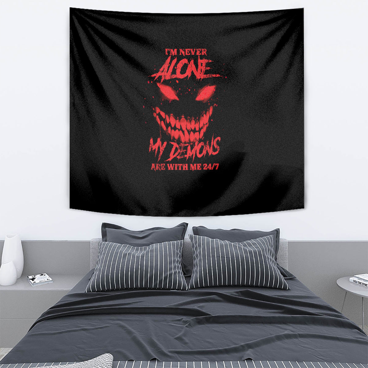 I'm Never Alone My Demon Are With Me Tapestry - Wonder Print Shop