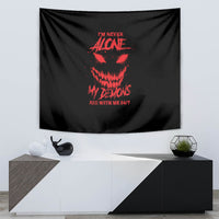 I'm Never Alone My Demon Are With Me Tapestry - Wonder Print Shop
