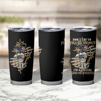 Don't Try To Figure Me Out Tumbler Cup - Wonder Print Shop