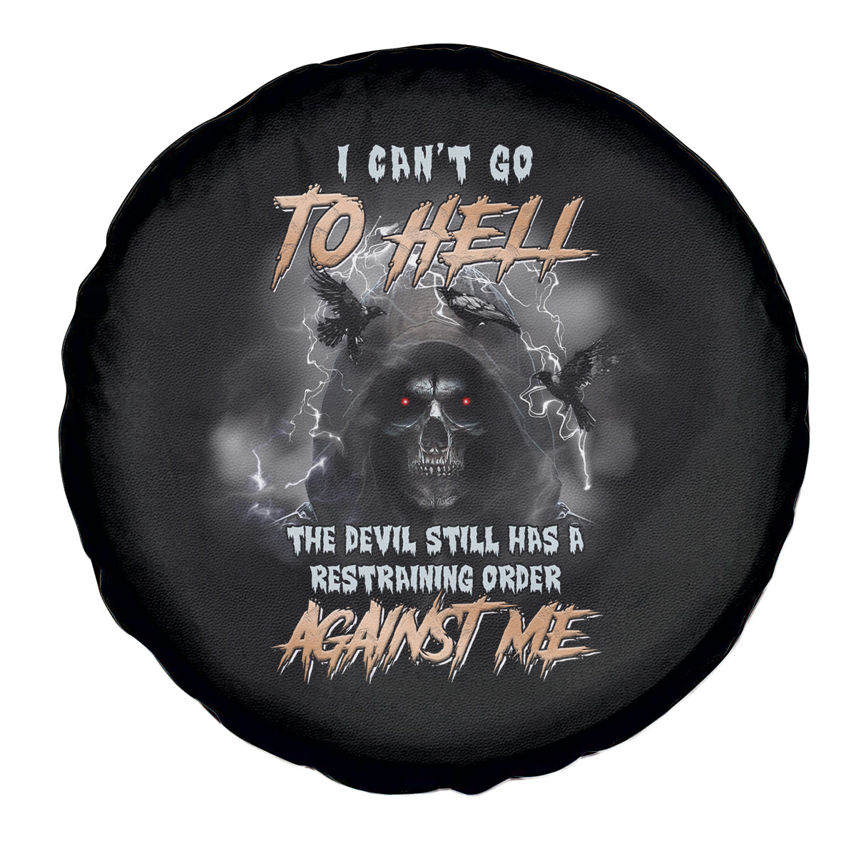 I Can't Go To Hell Reaper Bat Spare Tire Cover - Wonder Print Shop