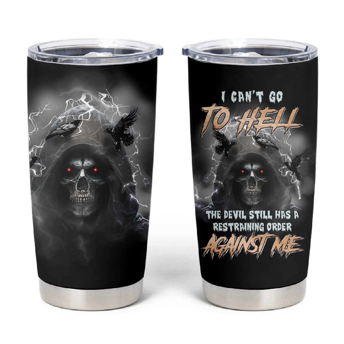 I Can't Go To Hell Reaper Bat Tumbler Cup - Wonder Print Shop