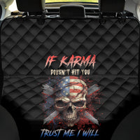 If Karma Doesn't Hit You Trust Me I Will Back Car Seat Cover - Wonder Print Shop