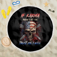 If Karma Doesn't Hit You Trust Me I Will Beach Blanket - Wonder Print Shop