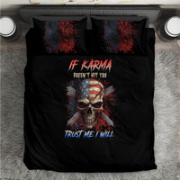 If Karma Doesn't Hit You Trust Me I Will Bedding Set - Wonder Print Shop