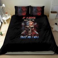 If Karma Doesn't Hit You Trust Me I Will Bedding Set - Wonder Print Shop