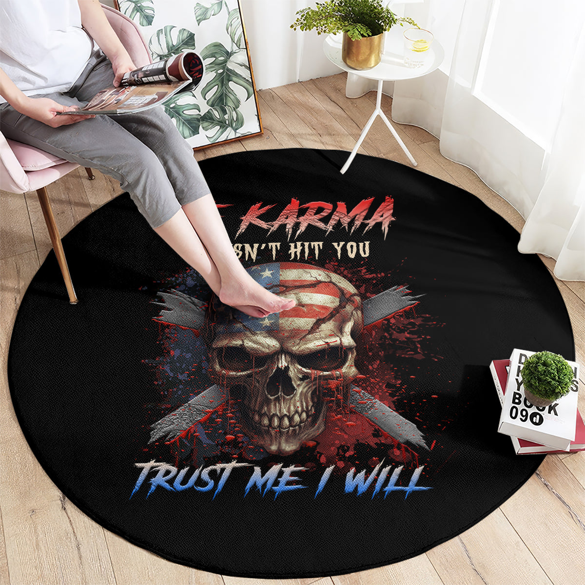 if-karma-doesnt-hit-you-trust-me-i-will-round-carpet