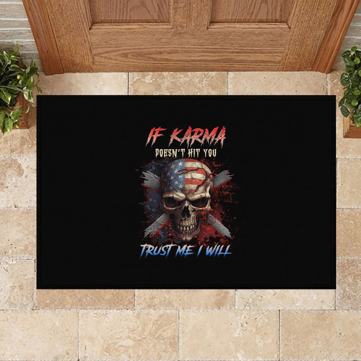 If Karma Doesn't Hit You Trust Me I Will Rubber Doormat - Wonder Print Shop