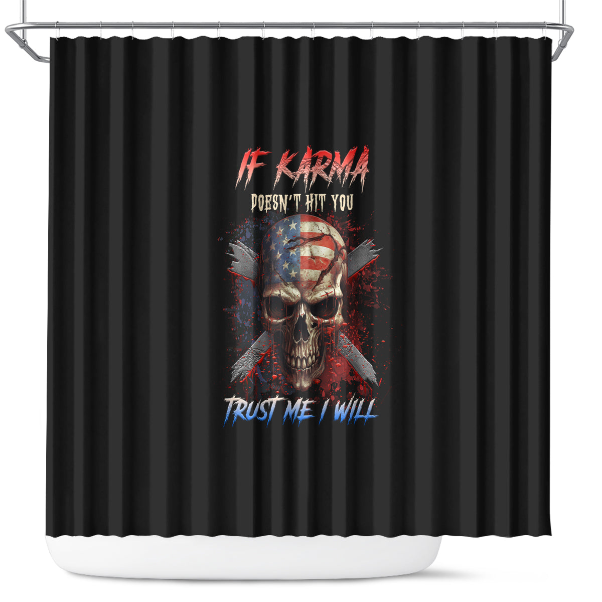 if-karma-doesnt-hit-you-trust-me-i-will-shower-curtain