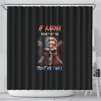 if-karma-doesnt-hit-you-trust-me-i-will-shower-curtain