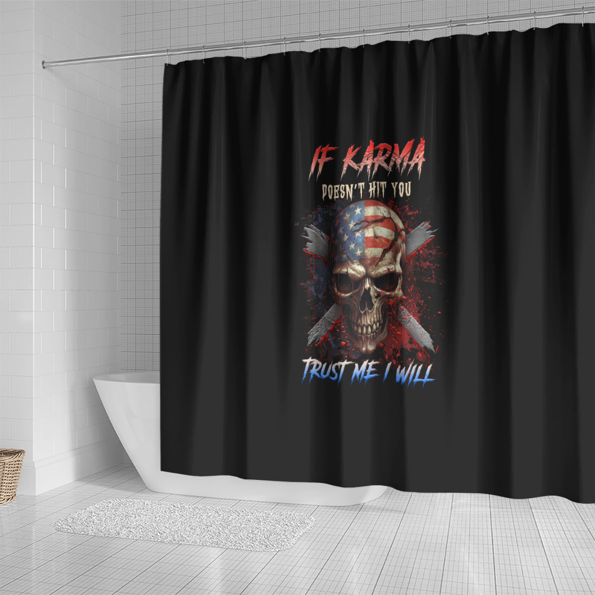 if-karma-doesnt-hit-you-trust-me-i-will-shower-curtain
