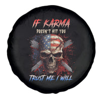 If Karma Doesn't Hit You Trust Me I Will Spare Tire Cover - Wonder Print Shop