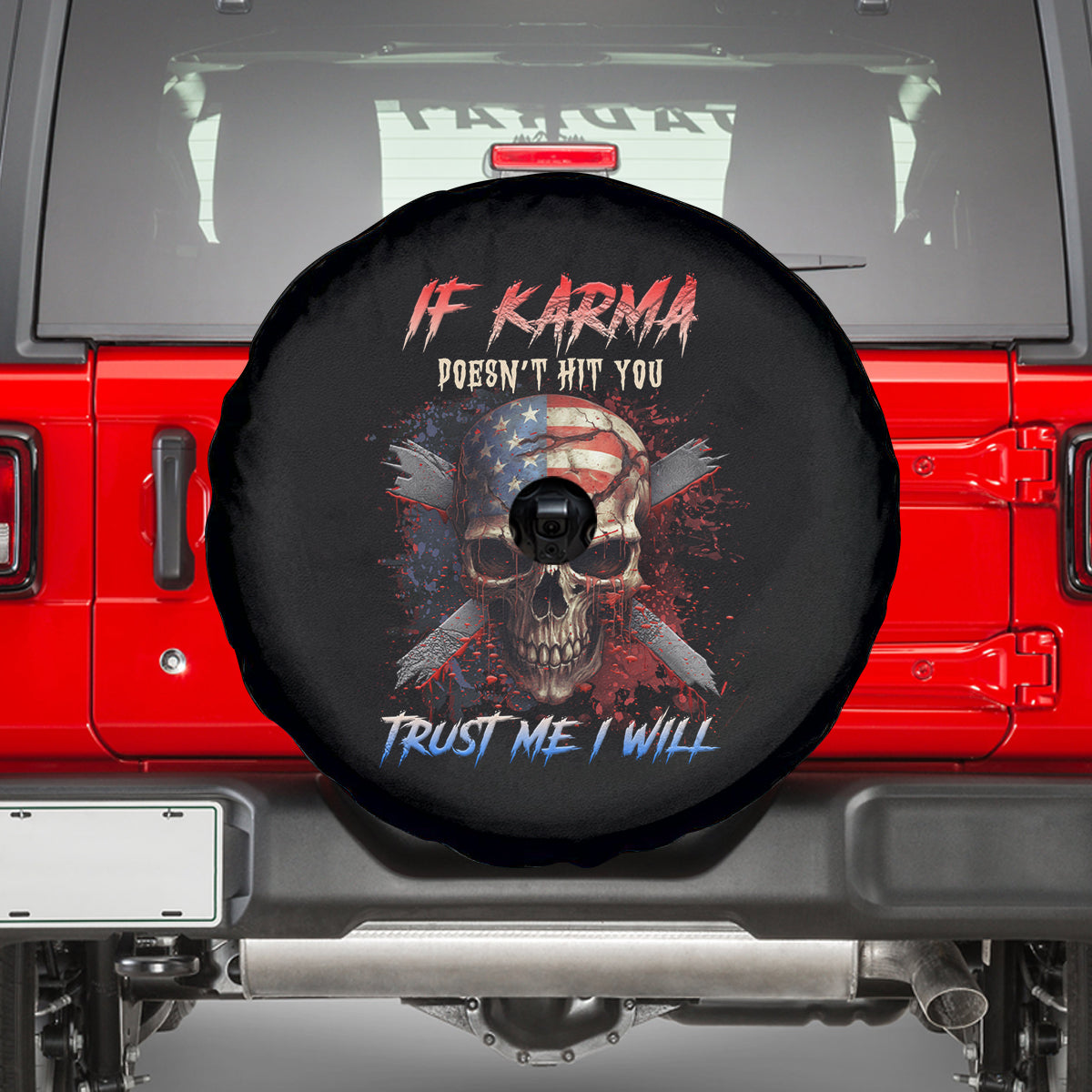 If Karma Doesn't Hit You Trust Me I Will Spare Tire Cover - Wonder Print Shop
